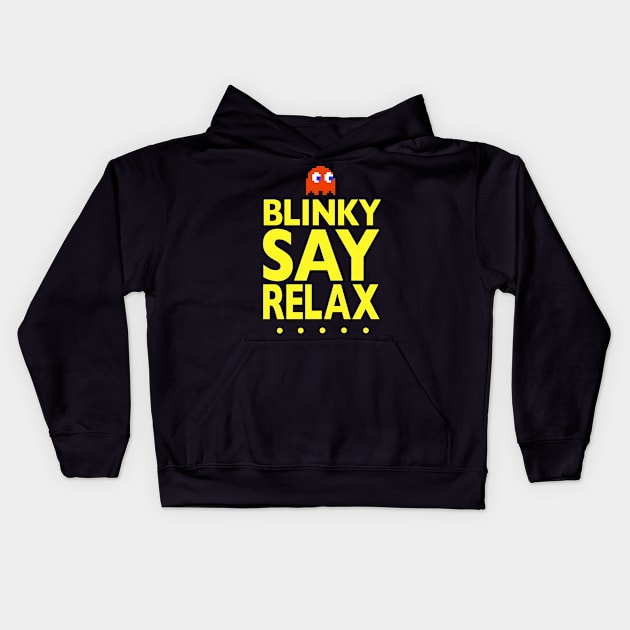 Blinky Say Relax Kids Hoodie by GeekGiftGallery